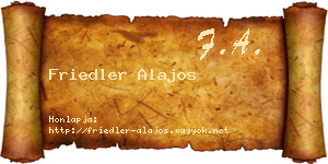 Friedler Alajos névjegykártya